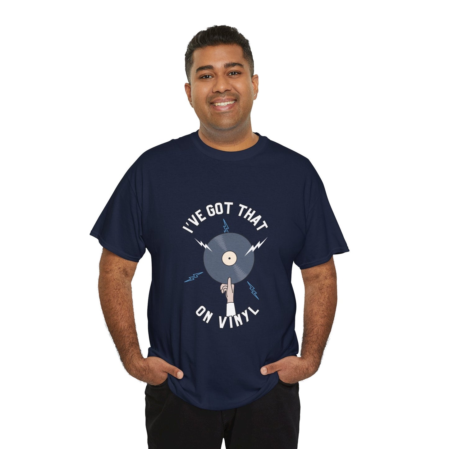 'I've Got That On Vinyl' T-Shirt