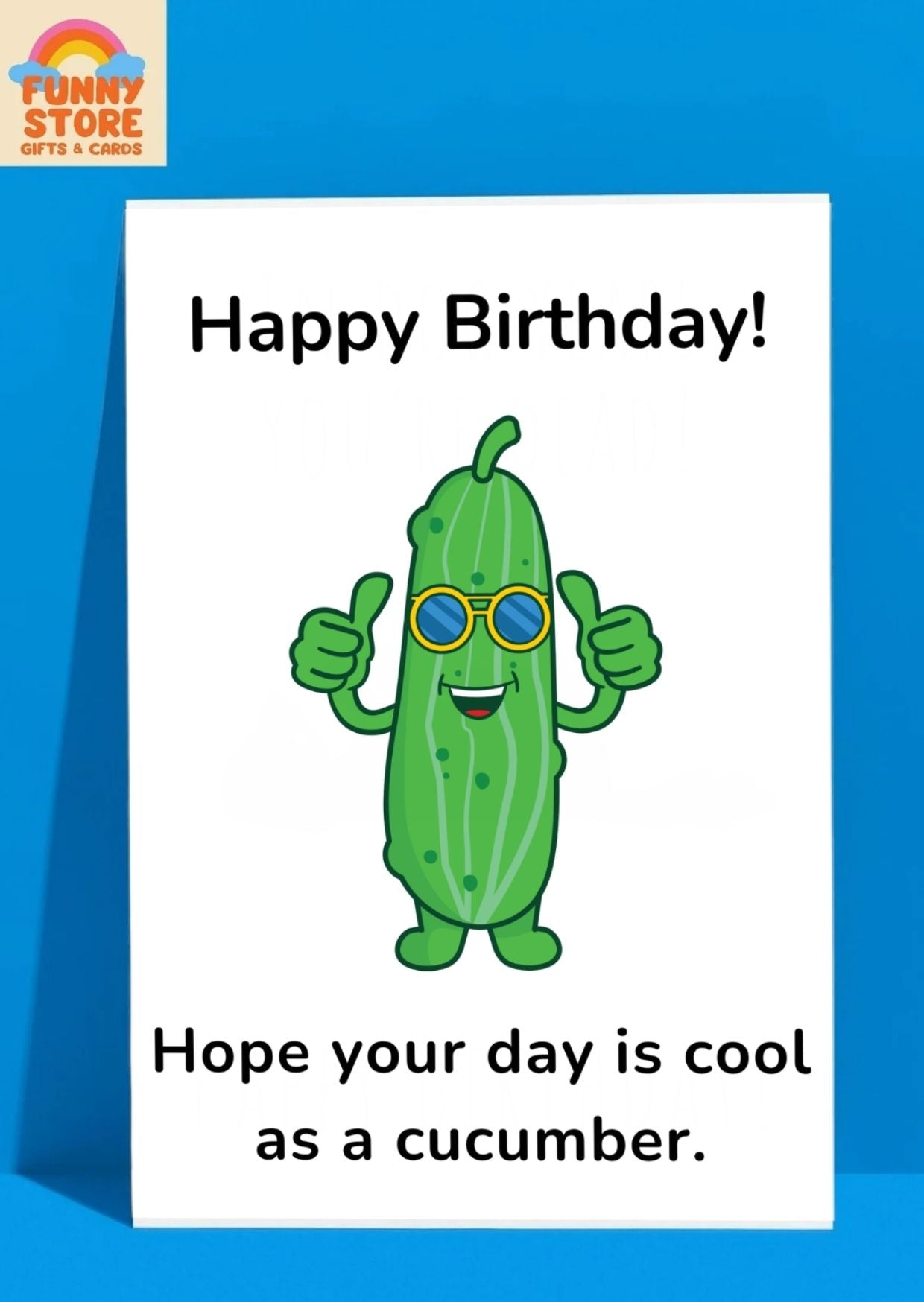 Funny Cucumber "Cool As A Cucumber" Birthday Card Sold by Funny Store