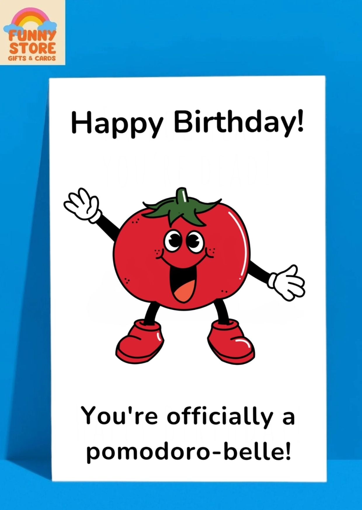 Funny Tomato "Pomodoro-belle" Birthday Card Sold by Funny Store