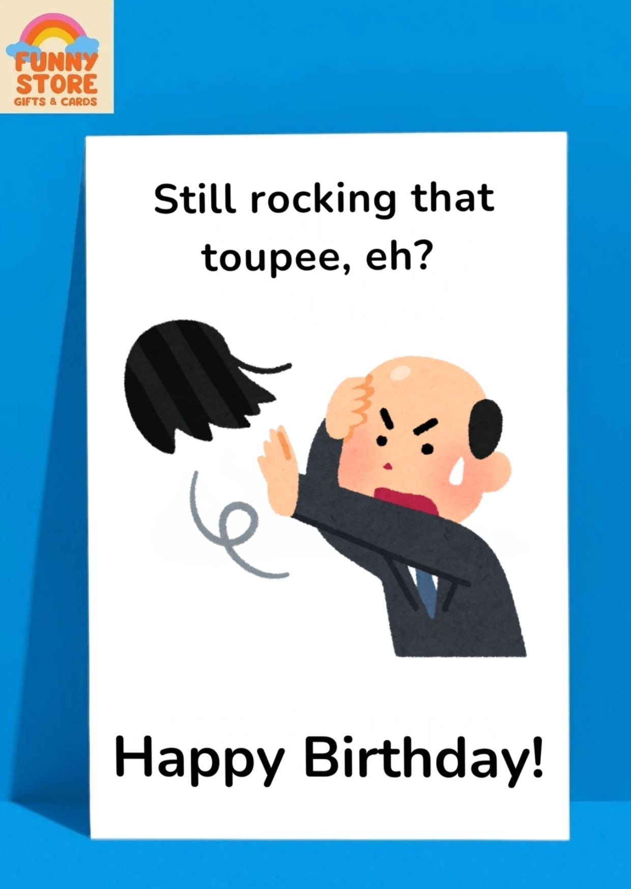 Funny Toupee Losing Birthday Card Sold by Funny Store
