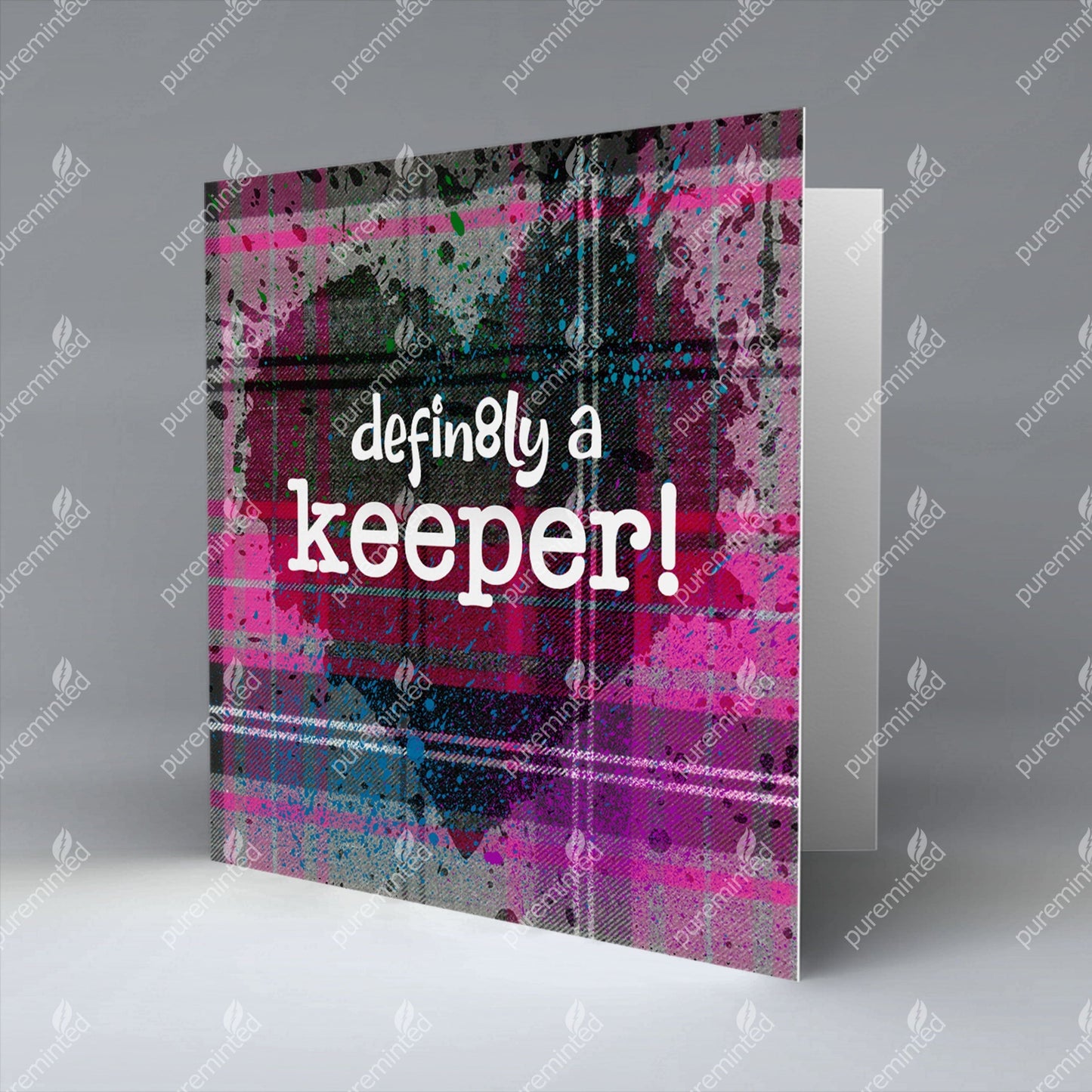 defin8ly a keeper! - Pink Valentine - Greetings Card