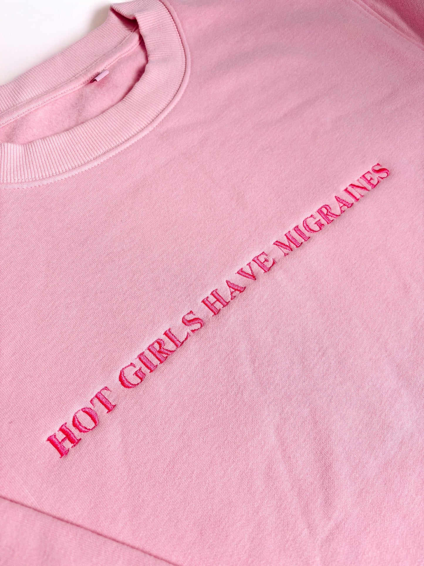 Hot Girls Have Migraines embroidered crewneck sweatshirt