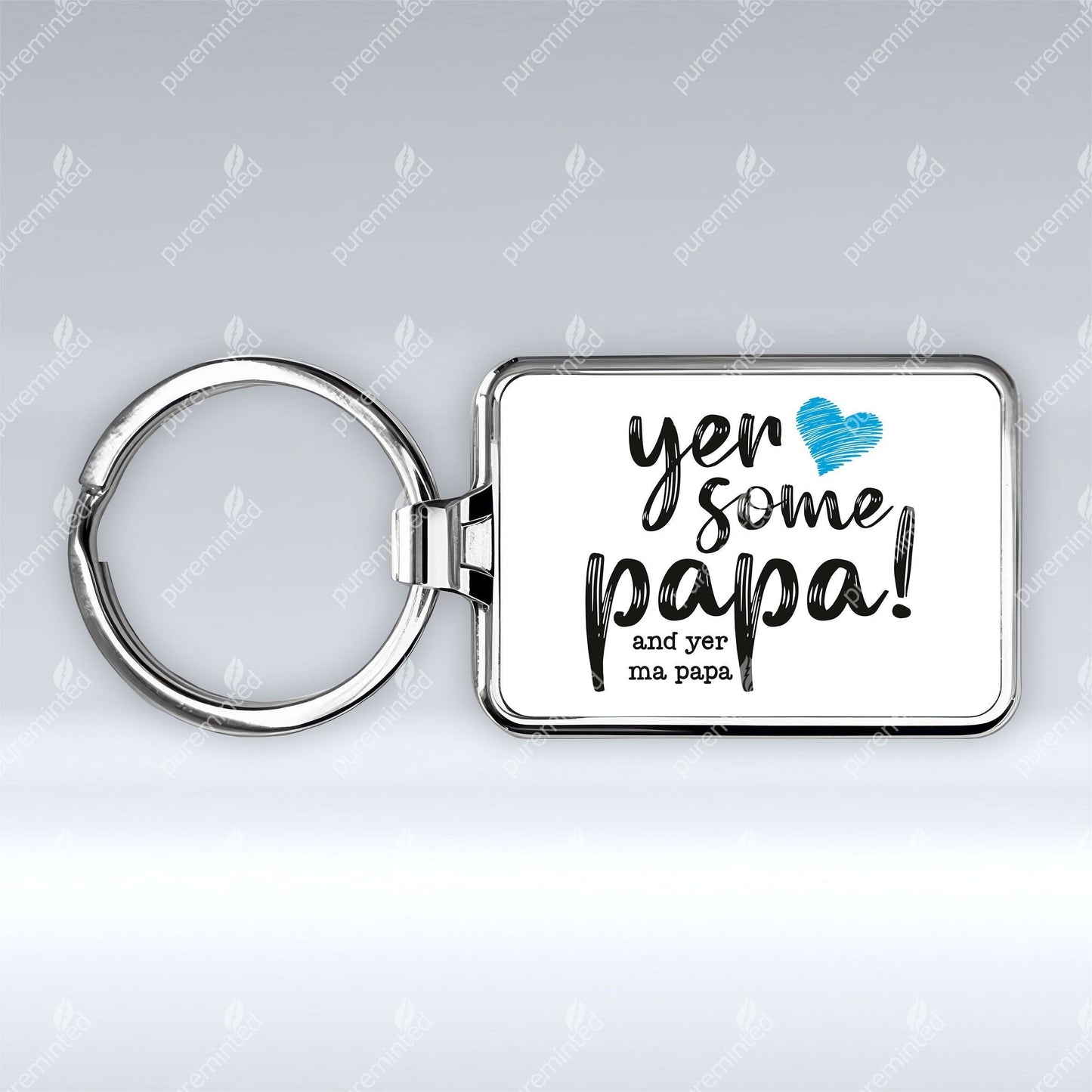 Yer Some Papa! - MA PAPA - Keyring