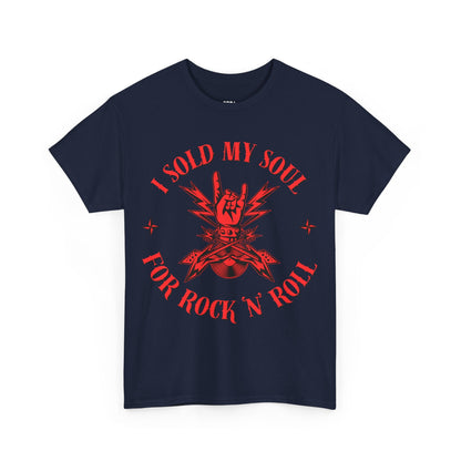 'I Sold My Soul for Rock 'n' Roll' T-Shirt