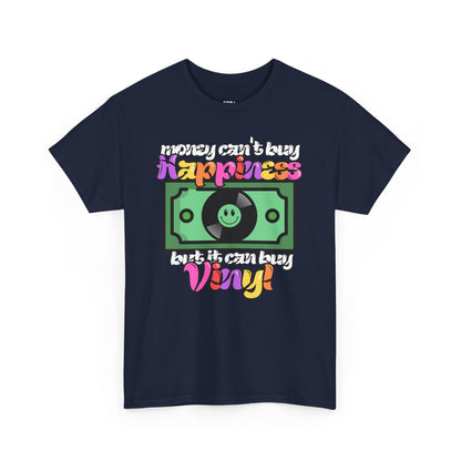 'Money can't buy happiness' Men's Vinyl T-Shirt