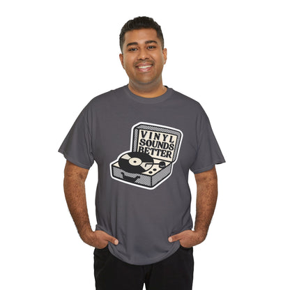 'Vinyl Sounds Better' T-Shirt