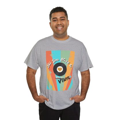 'All You Need Is Vinyl' T-Shirt