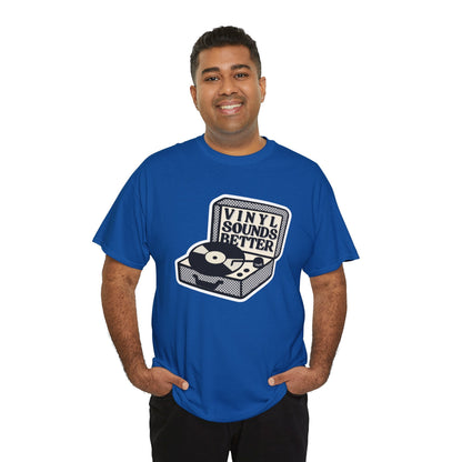 'Vinyl Sounds Better' T-Shirt