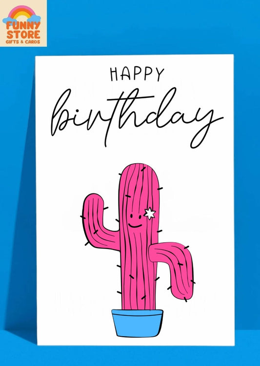 Funny Happy Birthday! Pink Cactus Birthday Card Sold by Funny Store