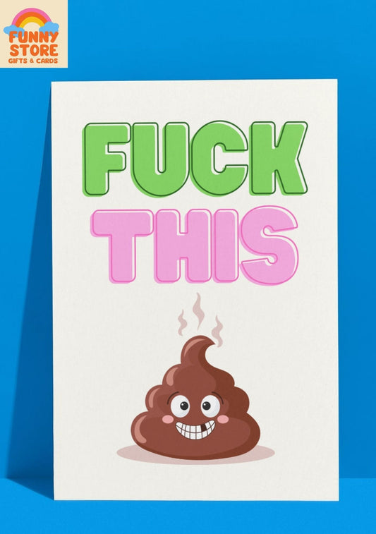Funny F*ck This Greeting Card Sold by Funny Store