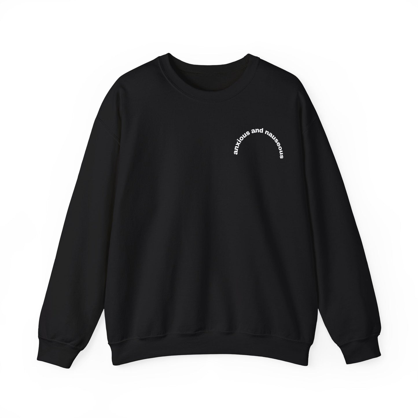 Anxious & Nauseous embroidered crewneck sweatshirt