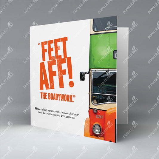 Feet Aff! - Greetings Card