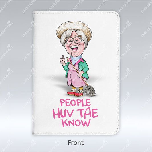 People Huv Tae Know - Passport Holder