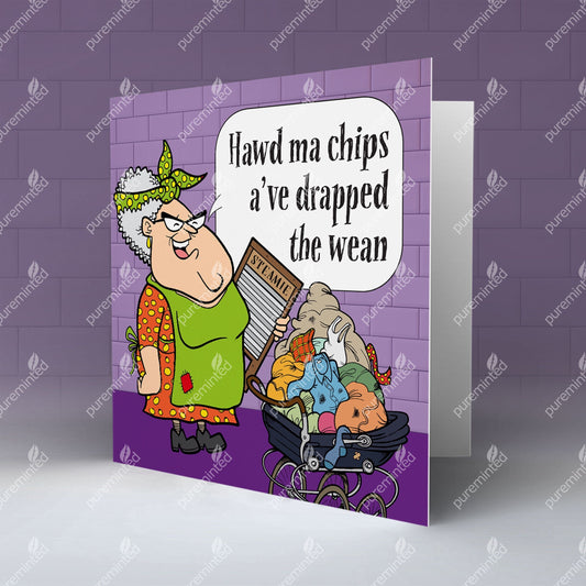 Drapped The Wean