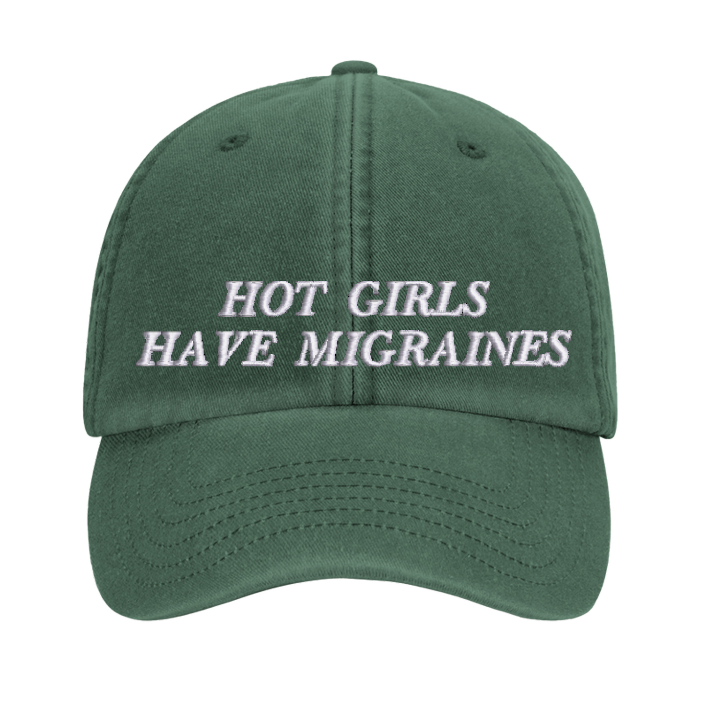 Hot Girls Have Migraines embroidered baseball cap