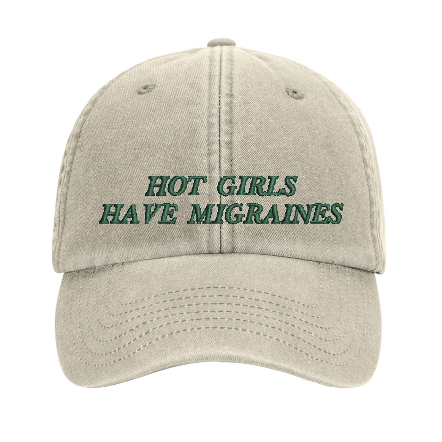 Hot Girls Have Migraines embroidered baseball cap