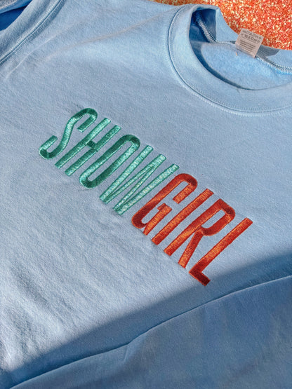 SHOWGIRL embroidered crewneck sweatshirt
